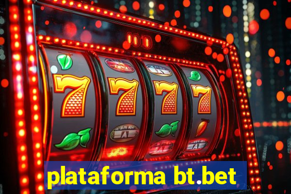 plataforma bt.bet